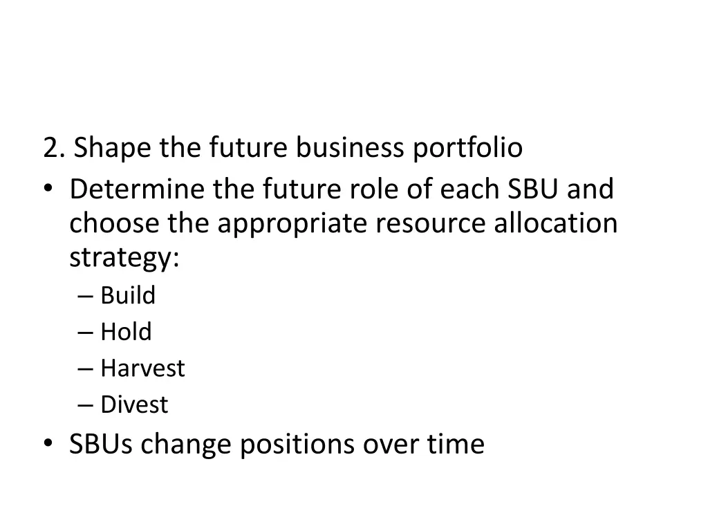 2 shape the future business portfolio determine