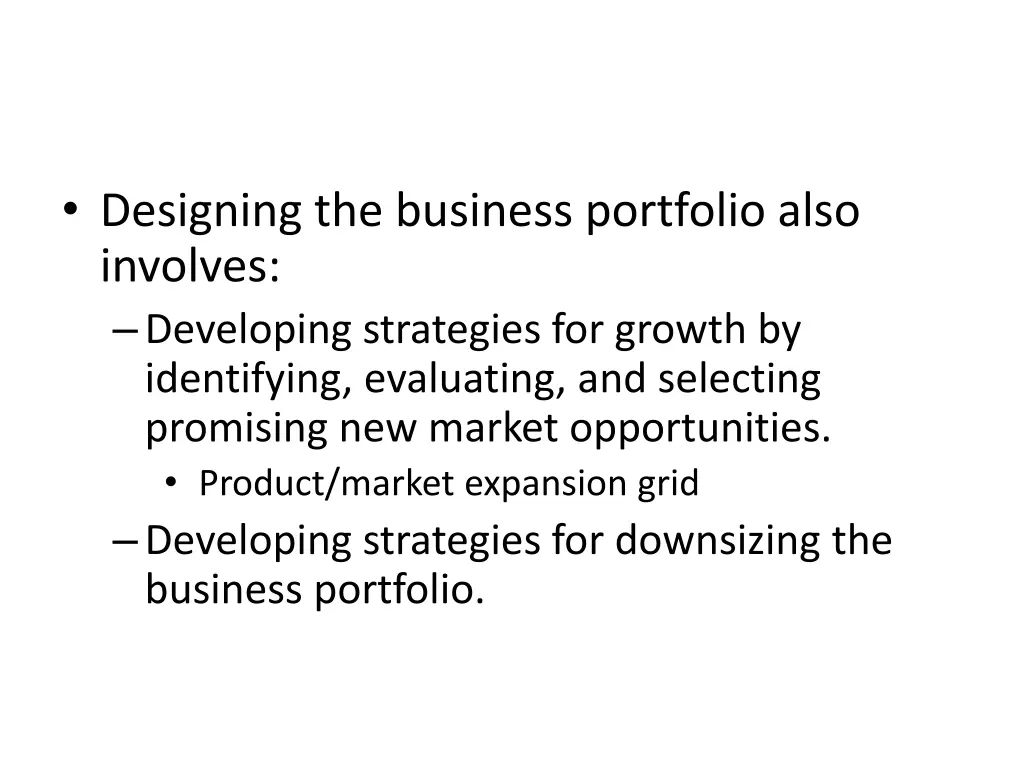 designing the business portfolio also involves