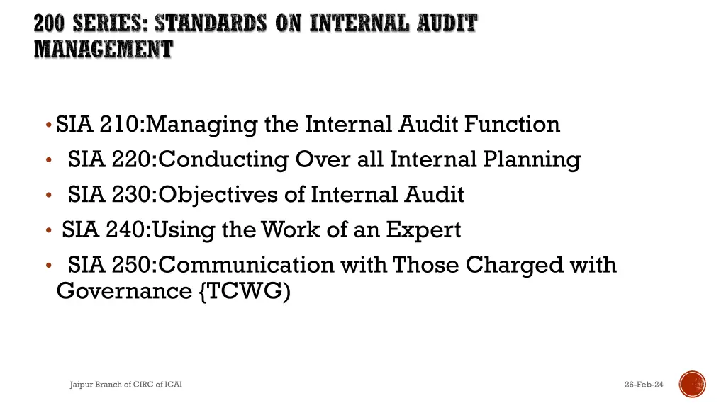 200 series standards on internal audit management