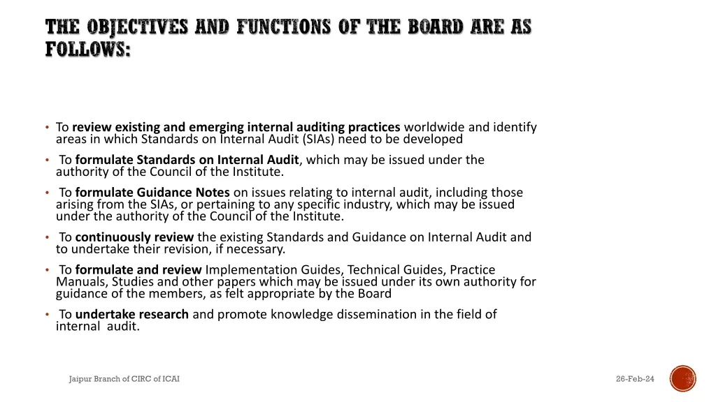 the objectives and functions of the board