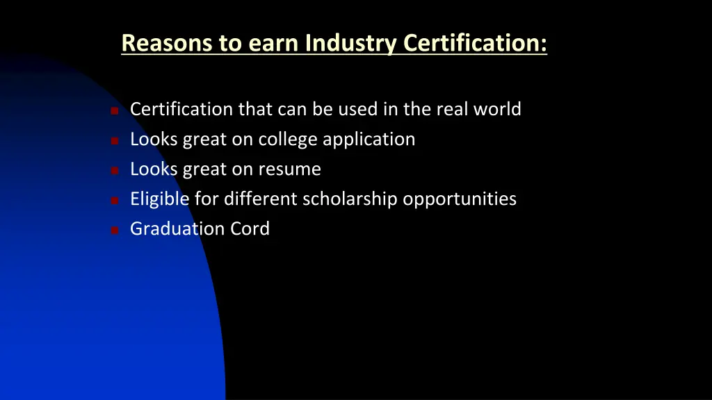 reasons to earn industry certification