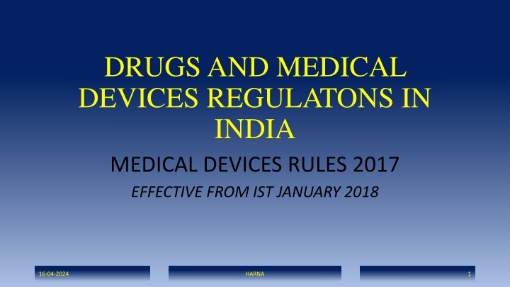 drugs and medical devices regulatons in india