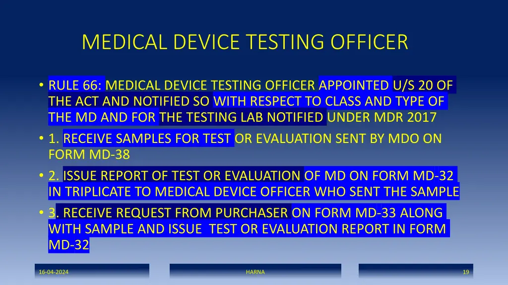 medical device testing officer