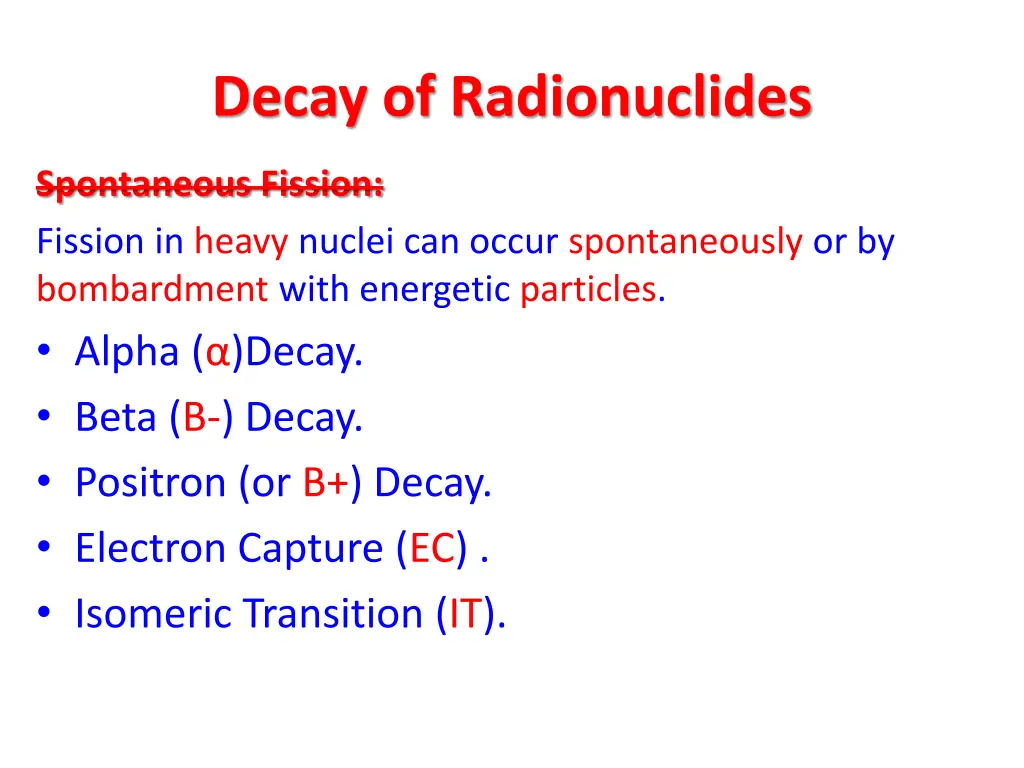 decay of radionuclides