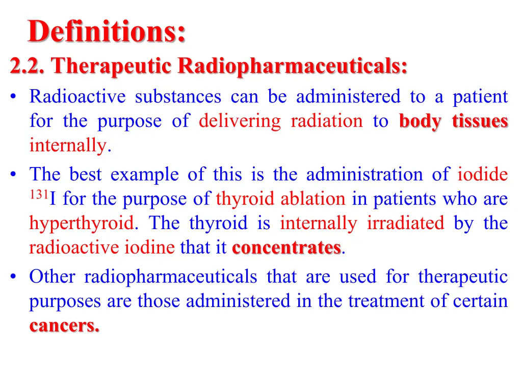 definitions 2 2 therapeutic radiopharmaceuticals