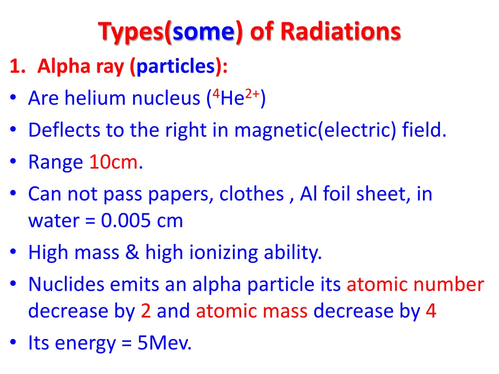 types some of radiations 1 alpha ray particles