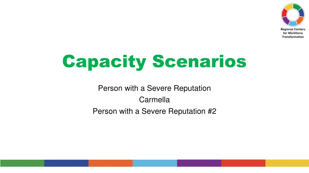 capacity scenarios