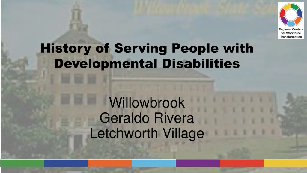 history of serving people with developmental