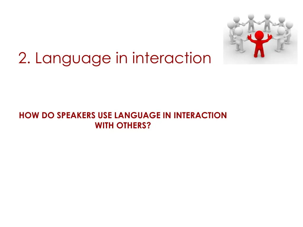 2 language in interaction