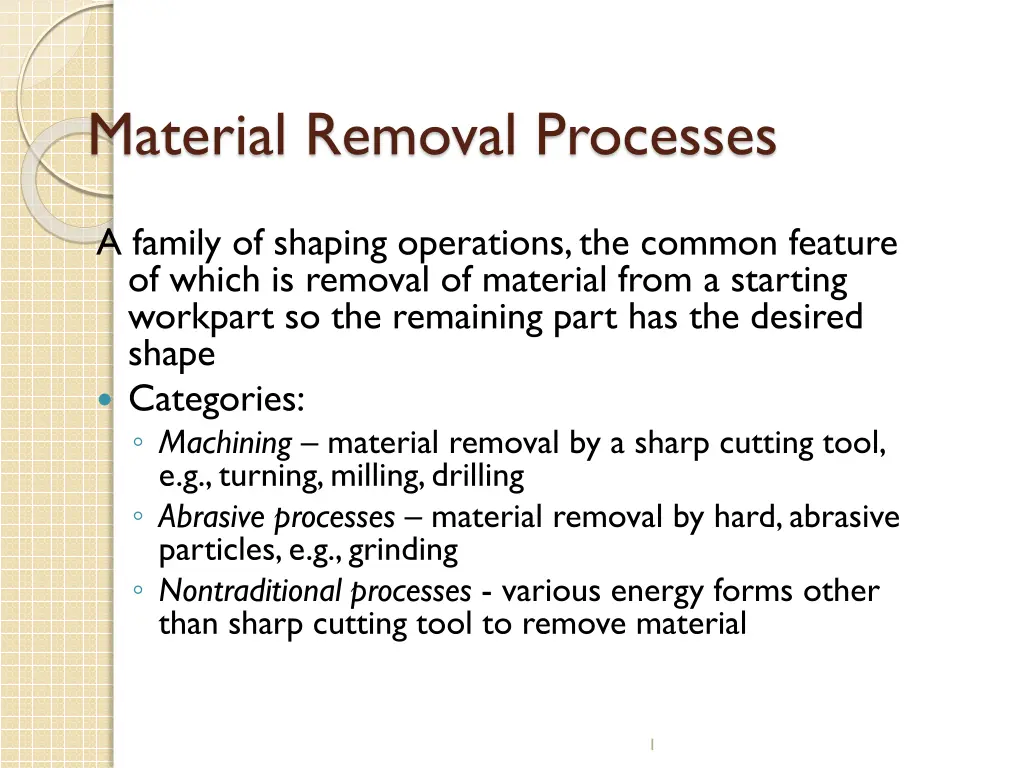 material removal processes