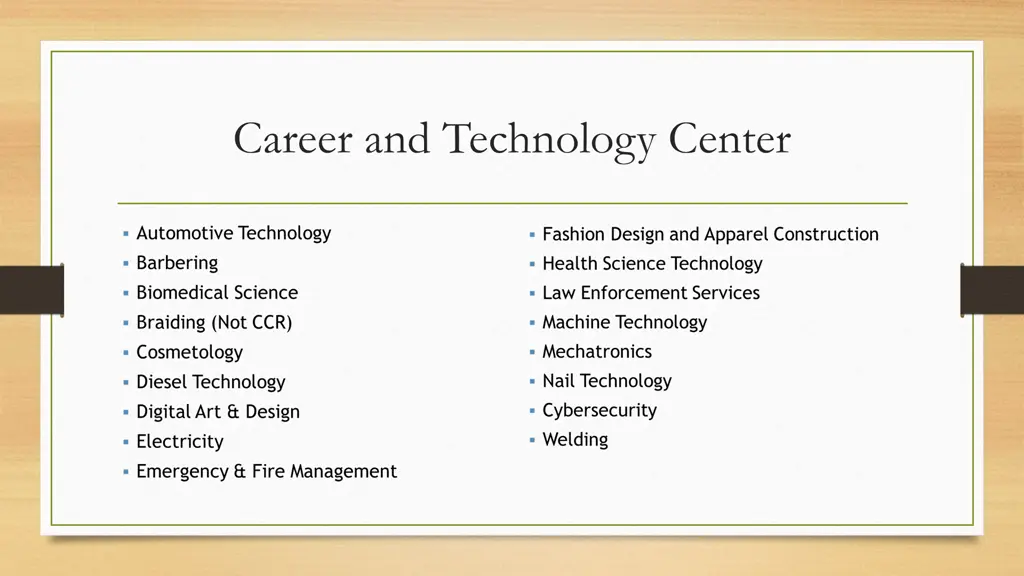 career and technology center