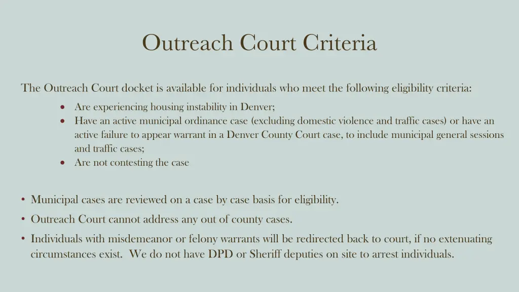 outreach court criteria