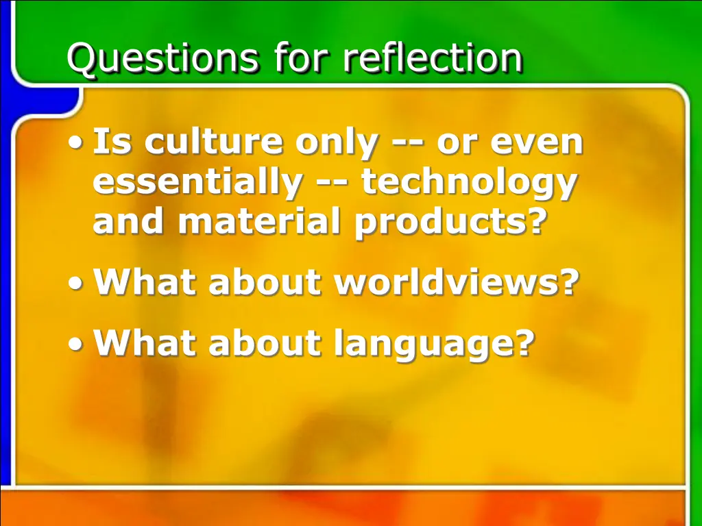 questions for reflection