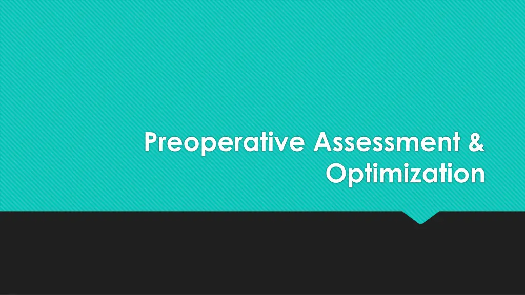 preoperative assessment