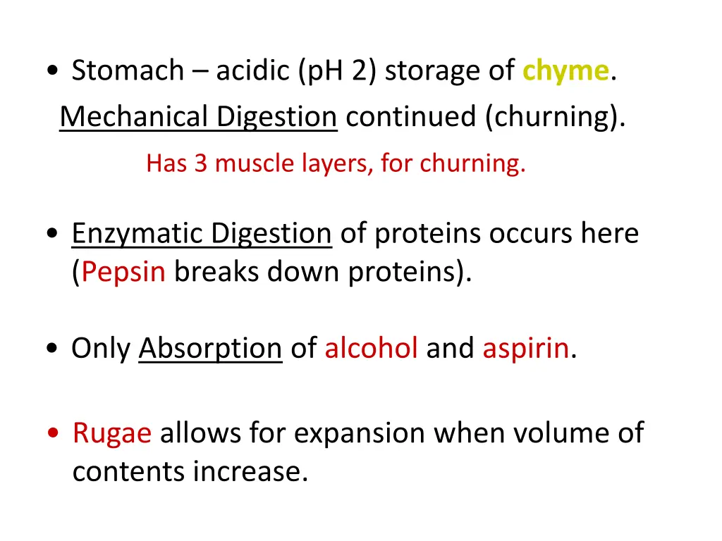 stomach acidic ph 2 storage of chyme mechanical