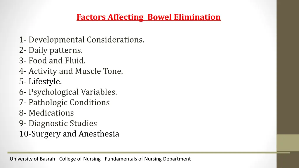 factors affecting bowel elimination