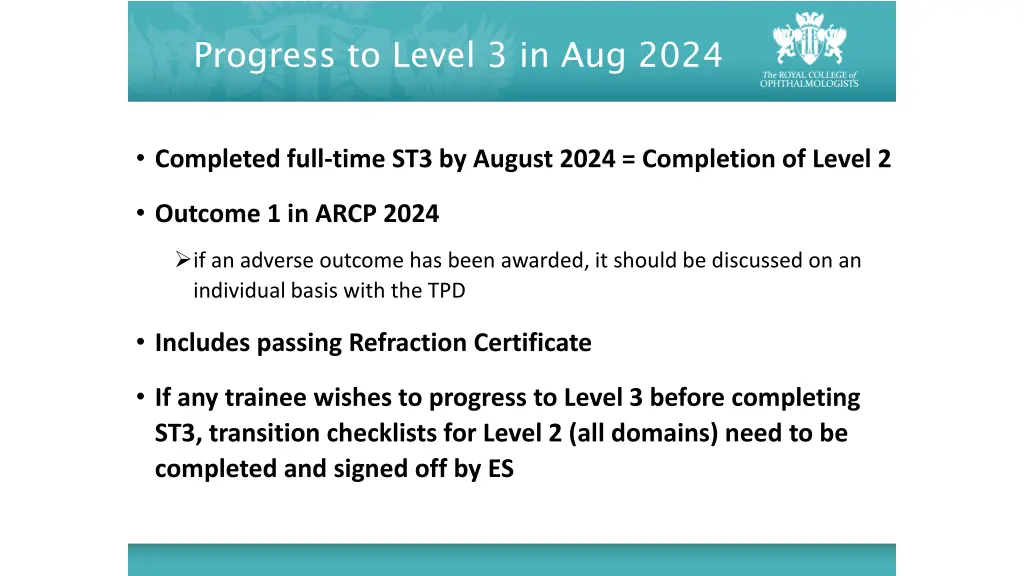 progress to level 3 in aug 2024