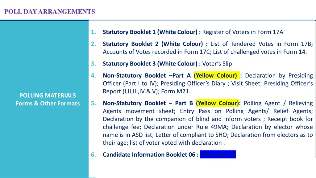 poll day arrangements 4