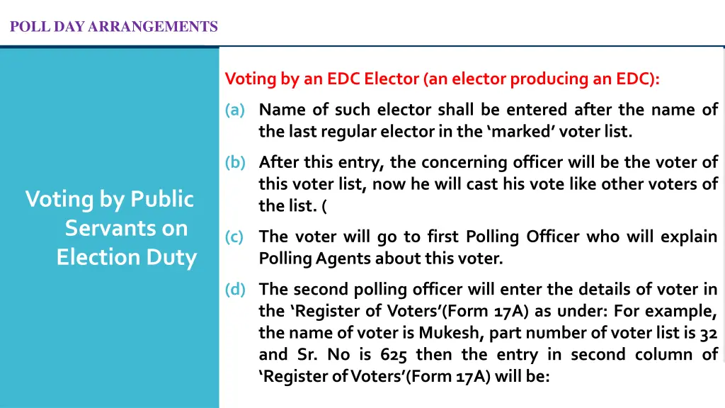 poll day arrangements 41