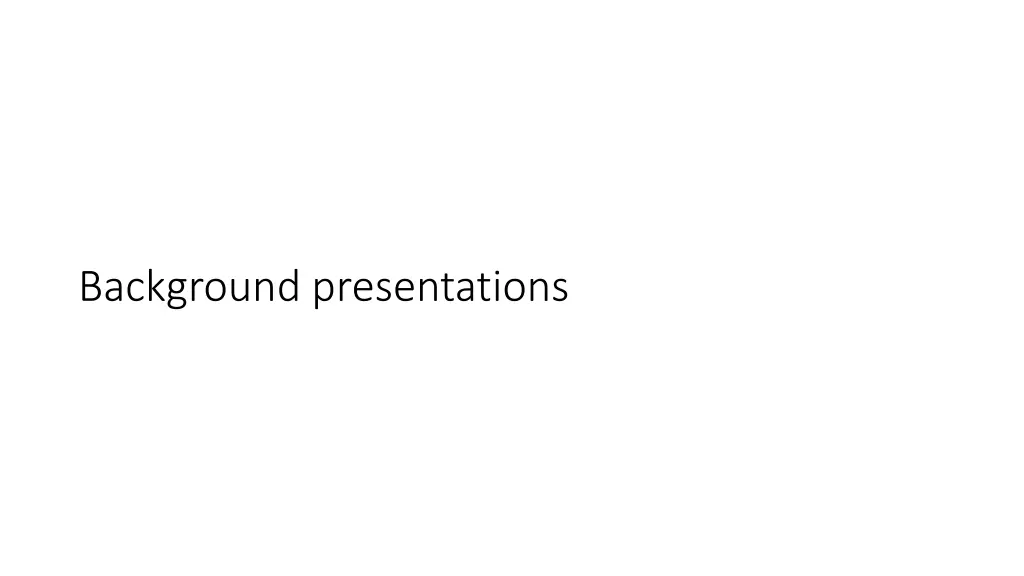 background presentations