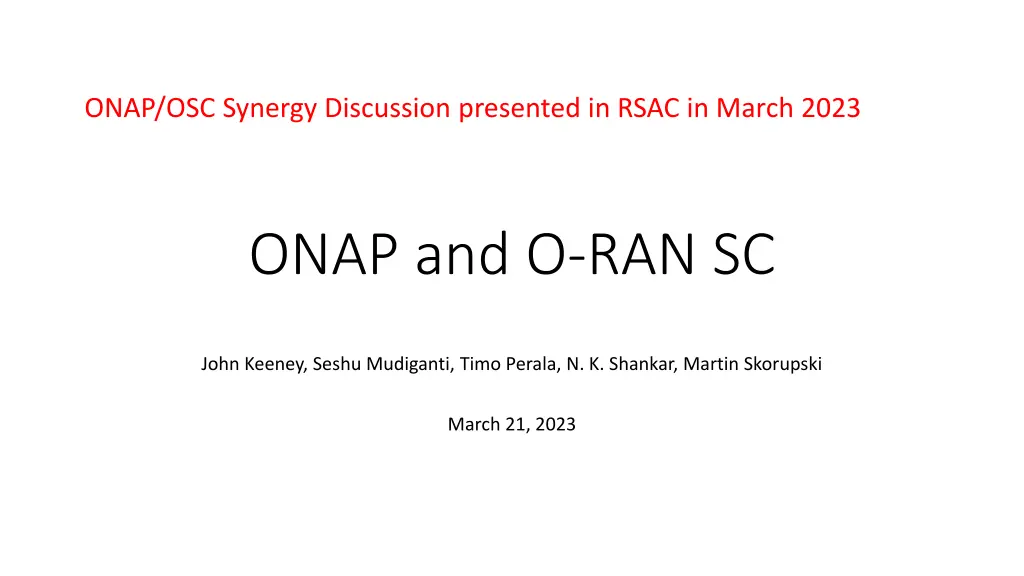 onap osc synergy discussion presented in rsac
