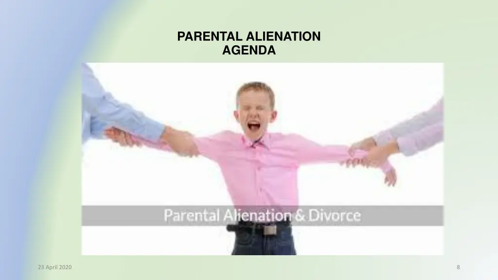 parental alienation agenda