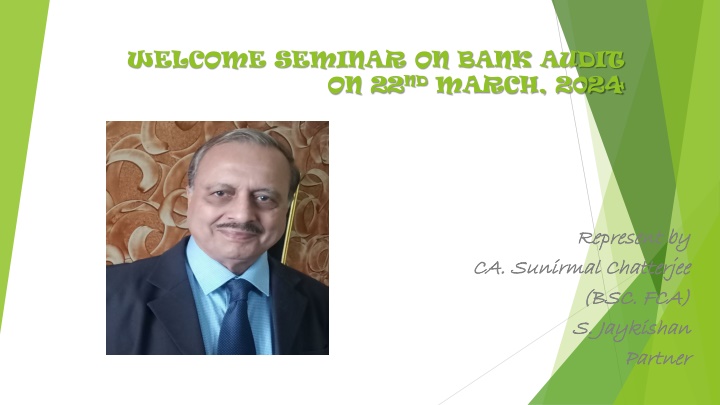 welcome seminar on bank audit on 22 nd march 2024