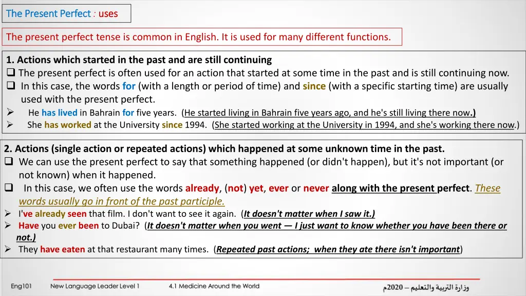 the present perfect the present perfect uses