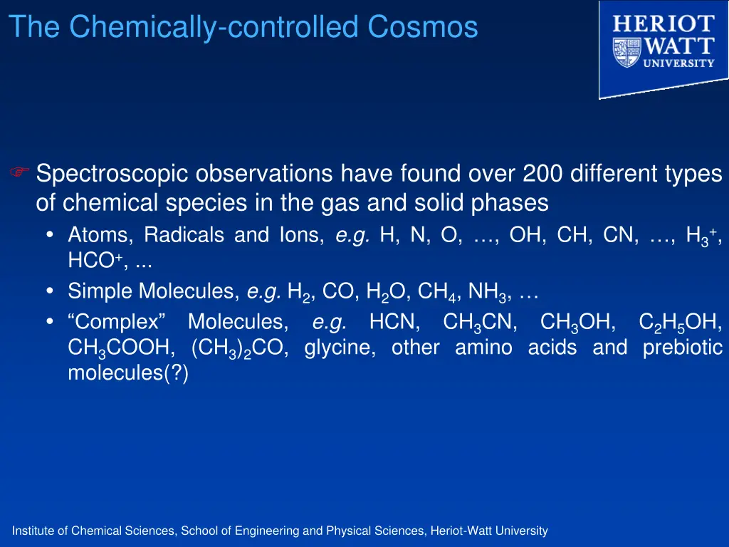the chemically controlled cosmos 1
