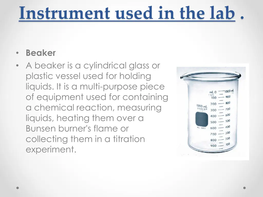 instrument used in the lab 13