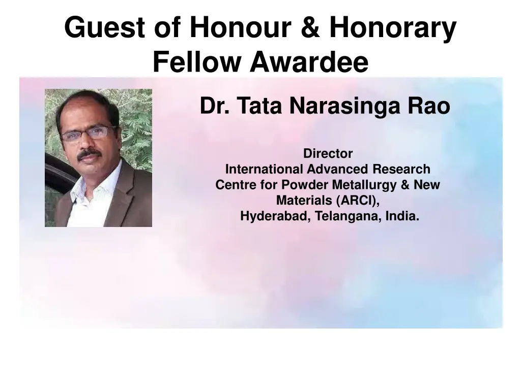 guest of honour honorary fellow awardee