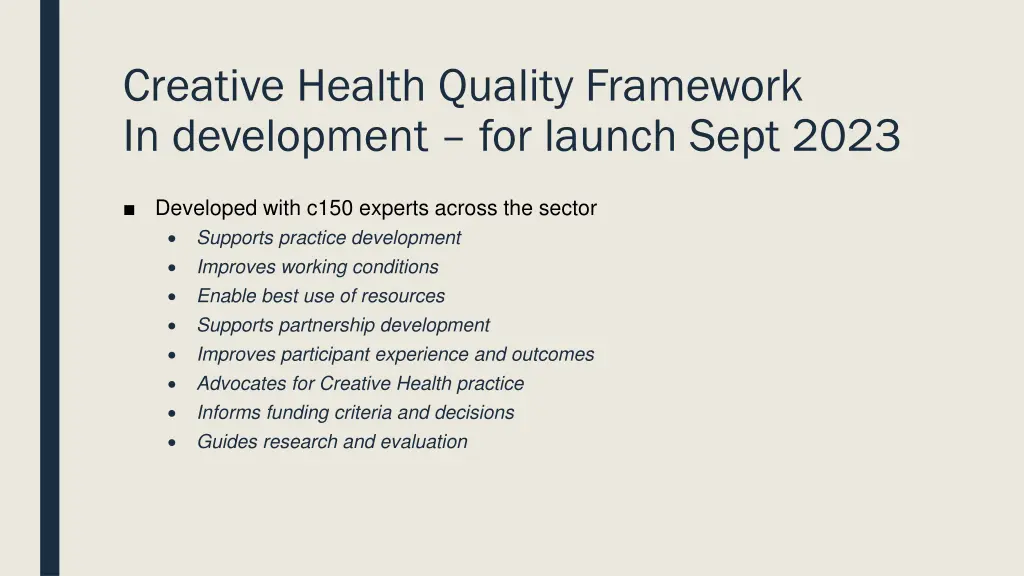 creative health quality framework in development