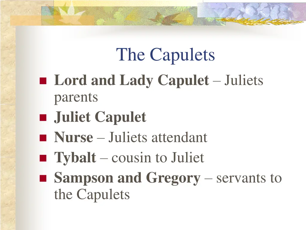 the capulets