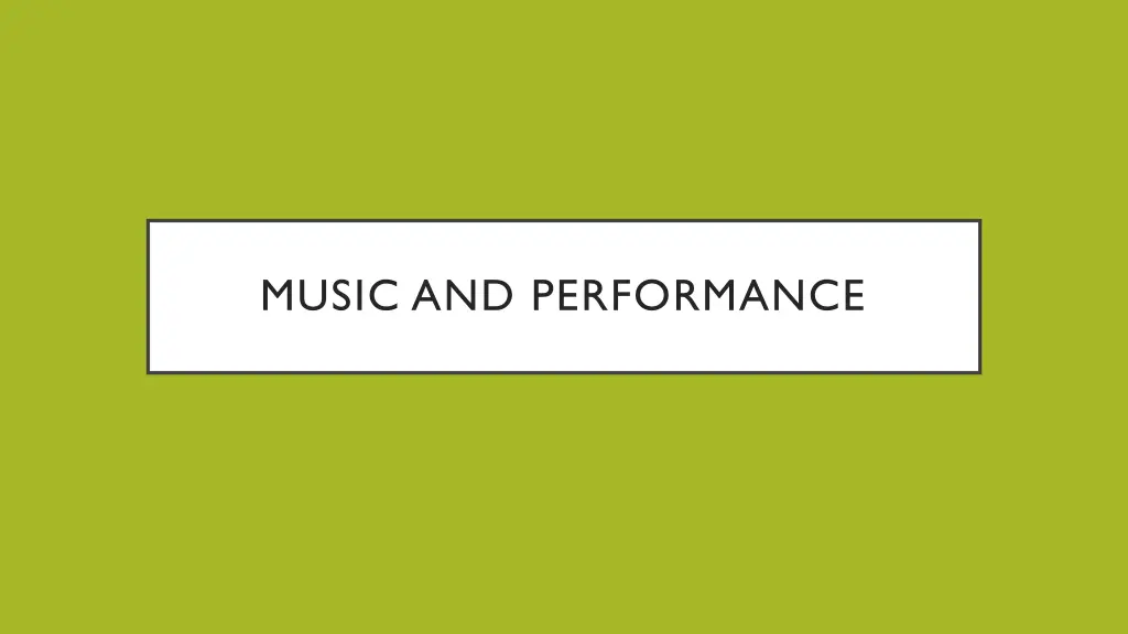 music and performance