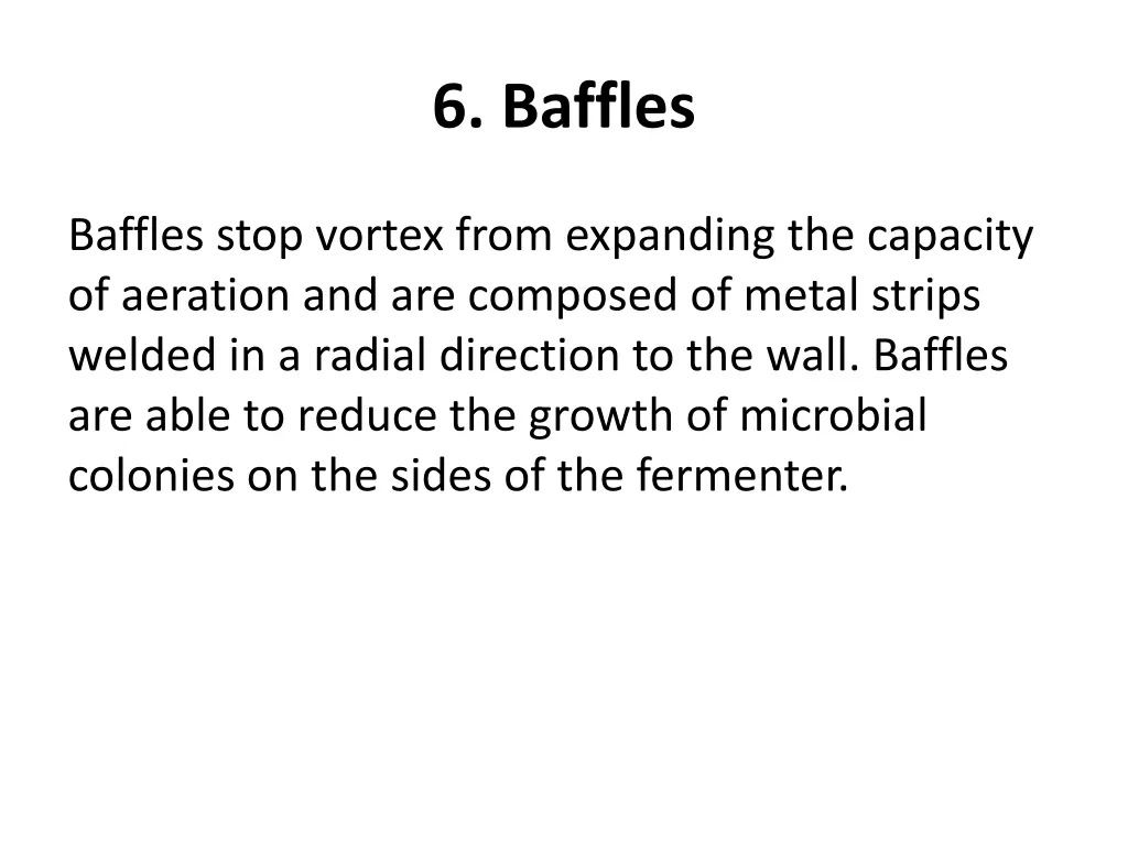 6 baffles