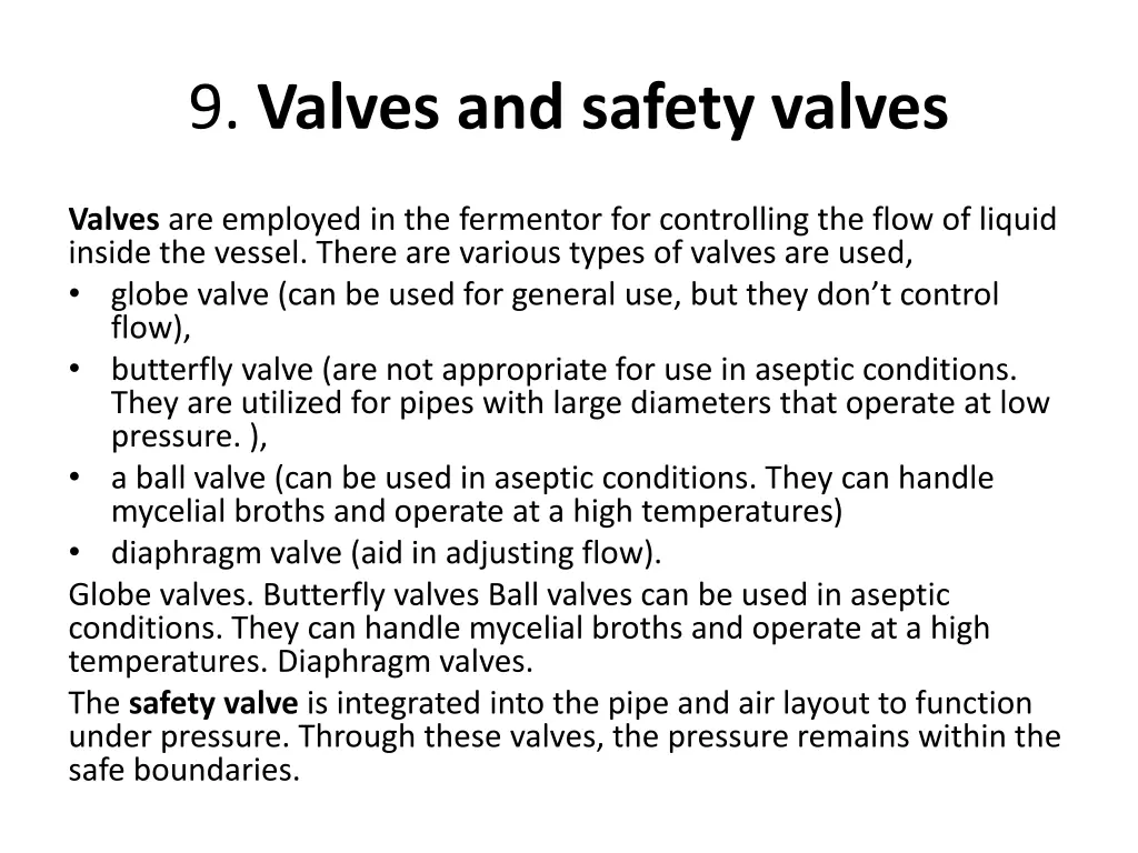 9 valves and safety valves
