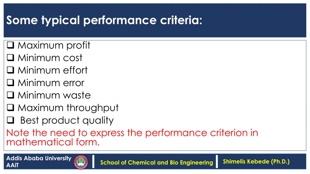 some typical performance criteria