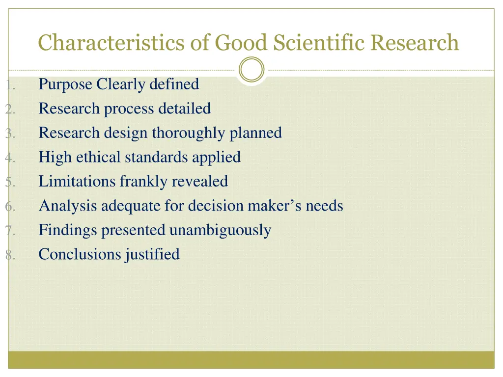 characteristics of good scientific research