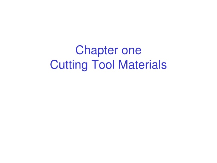 chapter one cutting tool materials