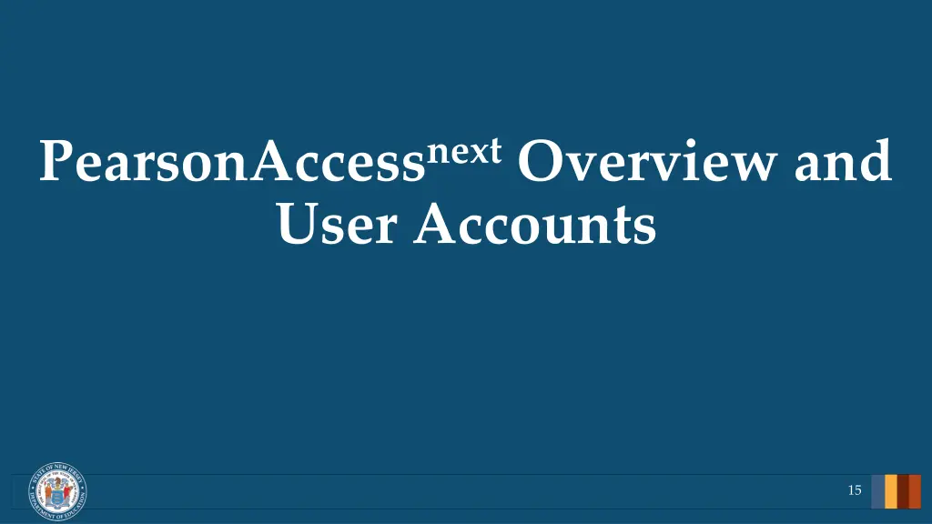 pearsonaccess next overview and user accounts