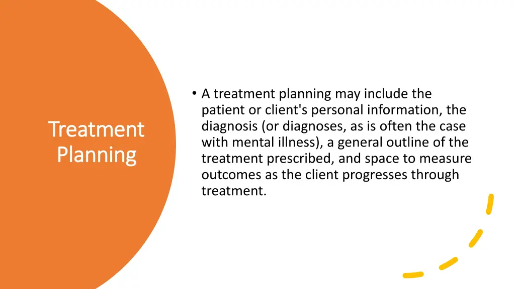 a treatment planning may include the patient