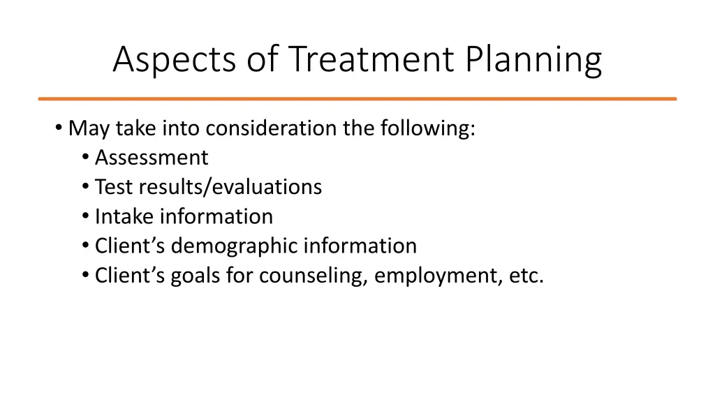 aspects of treatment planning