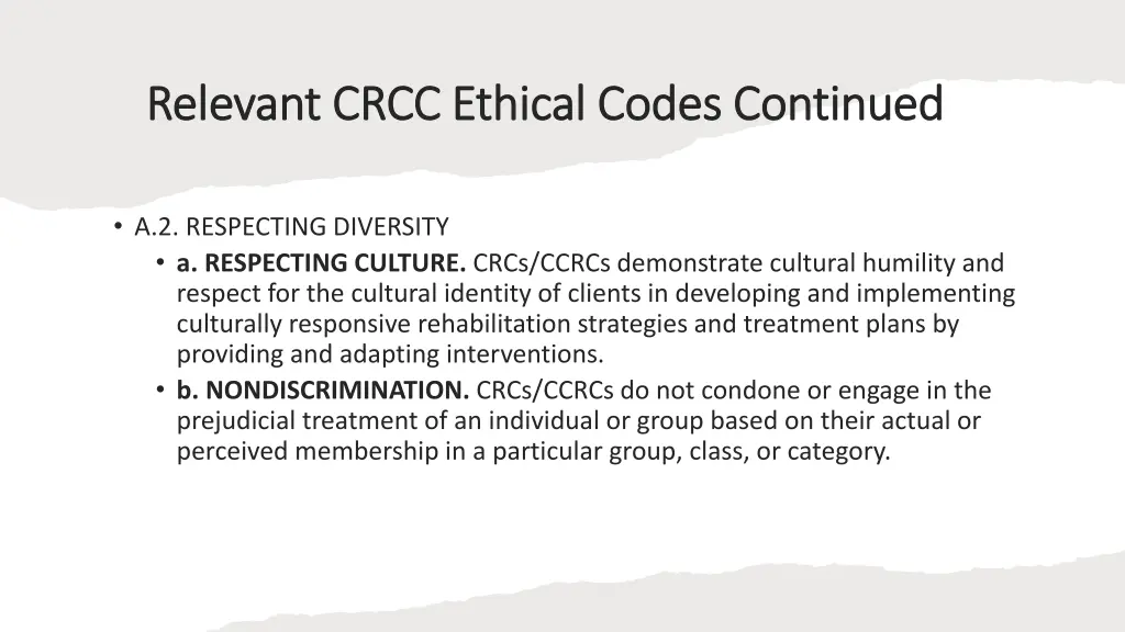 relevant crcc ethical codes continued relevant