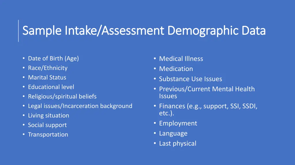 sample intake assessment demographic data sample