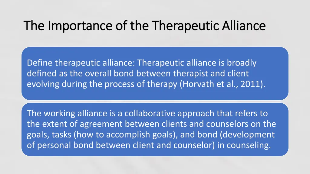 the importance of the therapeutic alliance