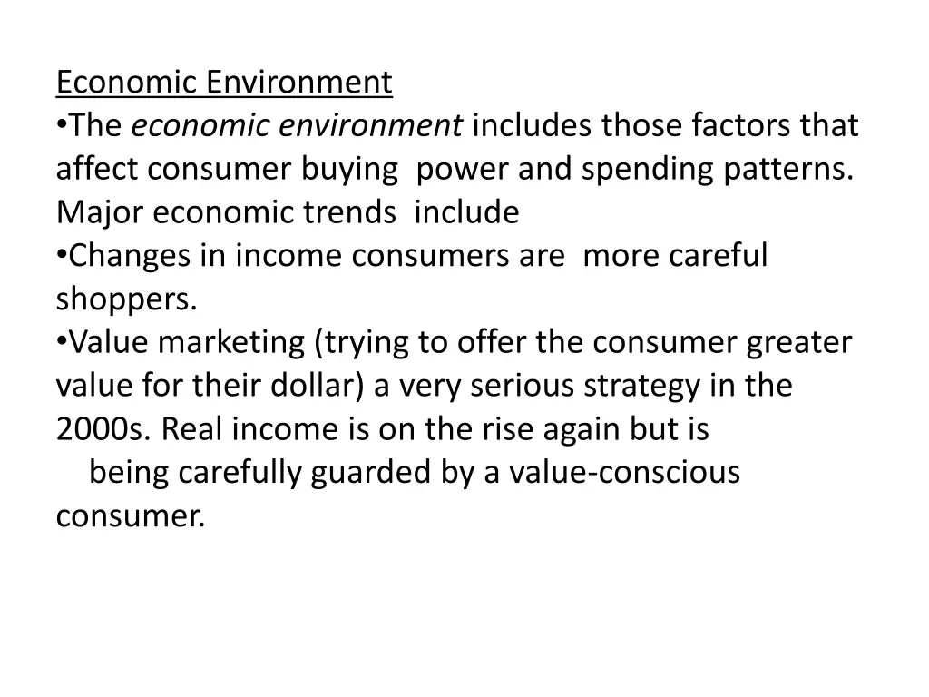 economic environment the economic environment