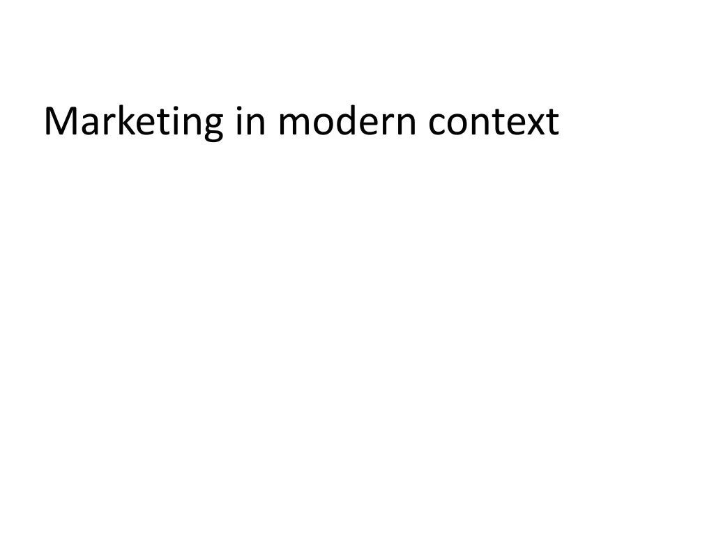 marketing in modern context