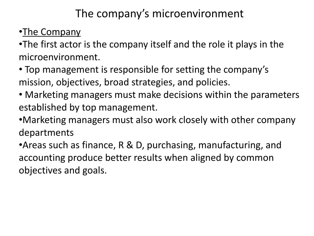 the company s microenvironment the company