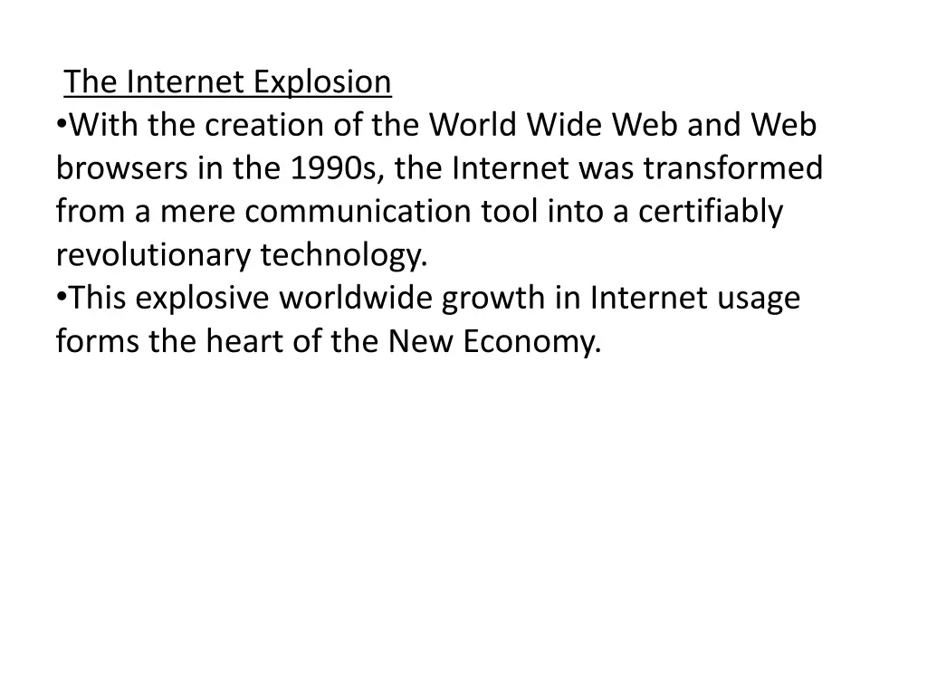 the internet explosion with the creation