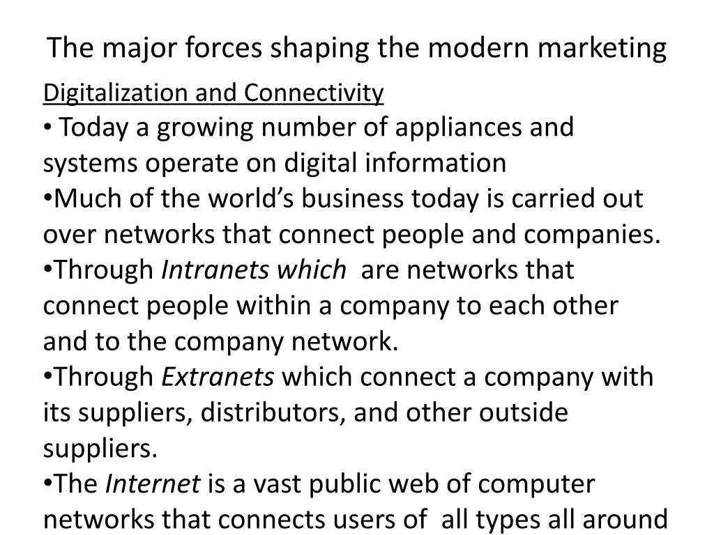 the major forces shaping the modern marketing